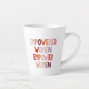 Starke Frauen stärken Frauen Milchtasse