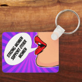 Starke Frauen unterstützen einander als feministis Schlüsselanhänger (Vorderseite)