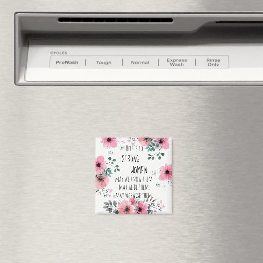 Starke Frauen zitieren rosa Blumengeschenk für Abs Magnet (In Situ (Geschirrspüler))