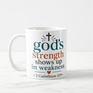 Stärke Gottes zeigt sich in Schwachheit Christlich Kaffeetasse