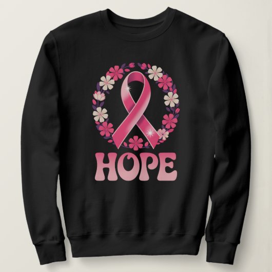 Stärke Hoffnung – Brustkrebsüberlebende Awareness Sweatshirt (Design vorne)