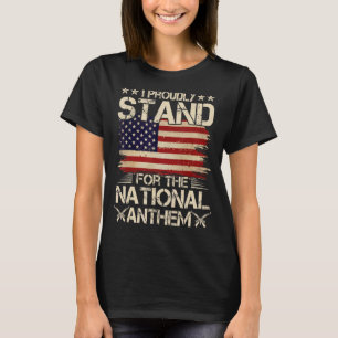 Starke Ich stehe stolz für den National Anthem Sup T-Shirt