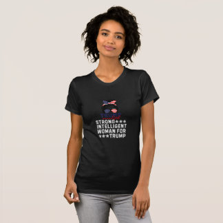 Starke intelligente Frau für Trump Girl MAGA Women T-Shirt