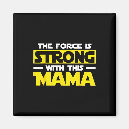 Stärke ist dabei mein Mama Magnet (Vorne)