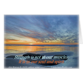 Stärke ist nicht in unseren Muskeln,