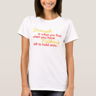 Stärke ist, was Sie… usmc-Freundin haben T-Shirt