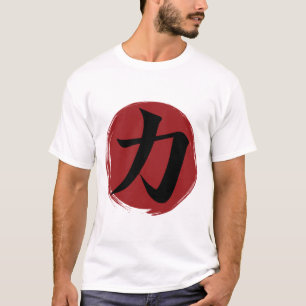 Stärke Kanji Symbol Japanische Kalligrafie T-Shirt