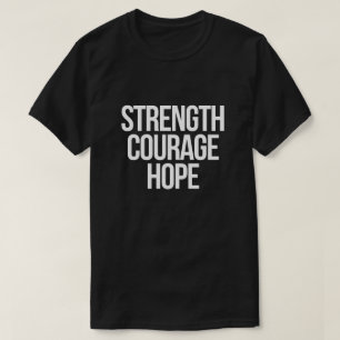 Stärke Mut Hoffnung Shirt – Minimal Krebsbewusstse