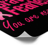 Starke, mutige Brustkrebserkrankung ohne Angst Poster (Ecke)