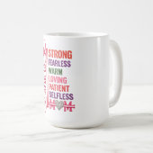 Starke Mutter Zitat Kaffeetasse (VorderseiteRechts)