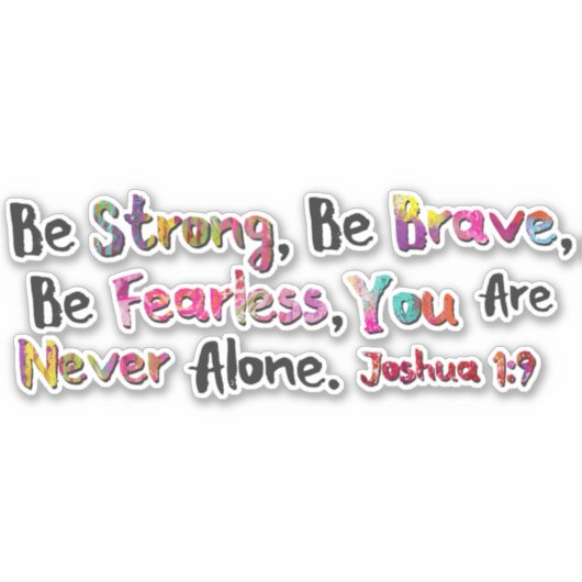 Starke, sei tapfer aufkleber (Vorderseite)