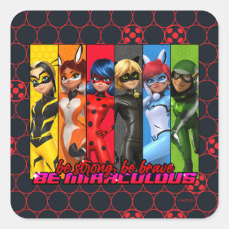 Starke, sei tapfer, sei wunderbar quadratischer aufkleber