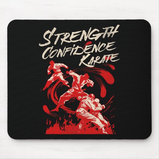 Stärke Selbstvertrauen Karate Kampfgeist Martial Mousepad (Vorne)