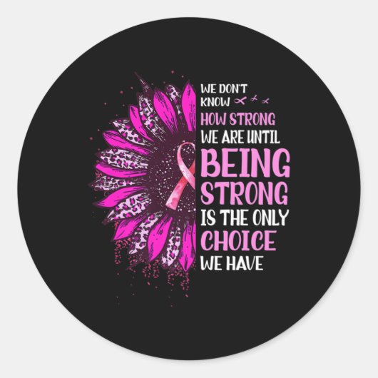 Starke Sonnenblume Rosa Ribbon Brustkrebs A Runder Aufkleber (Vorderseite)