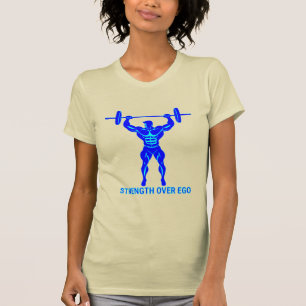 Stärke statt Ego - Bodybuilding und Kraftdreikampf T-Shirt