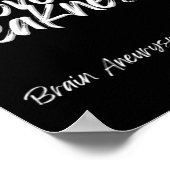 Stärke über Schwäche - Gehirnaneurysma Bewusstsein Poster (Ecke)