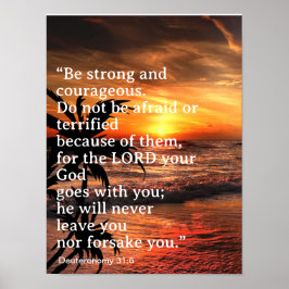 Starke und mutige Deuteronomie 31:6 Poster