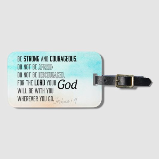 Starke und mutige Joshua 1:9 Bibelverse Gepäckanhänger (Vorderseite (Horizontal))