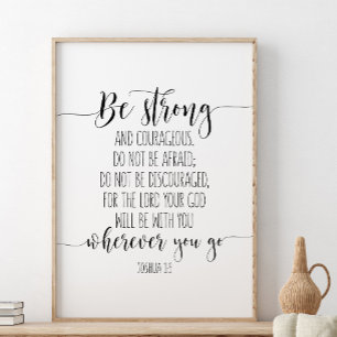 Starke und mutige, Joshua 1:9 Poster