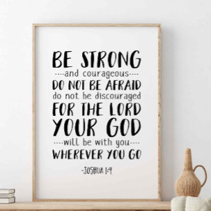 Starke und mutige, Joshua 1:9 Poster
