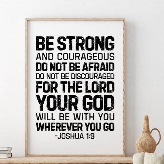 Starke und mutige, Joshua 1:9 Poster