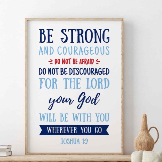 Starke und mutige, Joshua 1:9 Poster