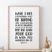 Starke und mutige, Joshua 1:9 Poster