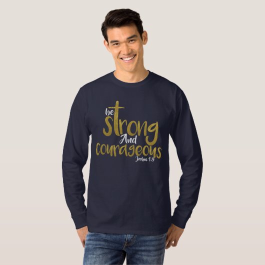 Starke und mutige Joshua 1:9 T-Shirt (Vorne ganz)