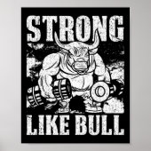 Starke wie eine Bull Power Hub Bodybuilding Poster (Vorne)