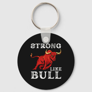 Starke wie eine Bull Weight Powerlift Bodybuildin Schlüsselanhänger