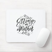 Starke wie Mutter Mousepad (Mit Mouse)