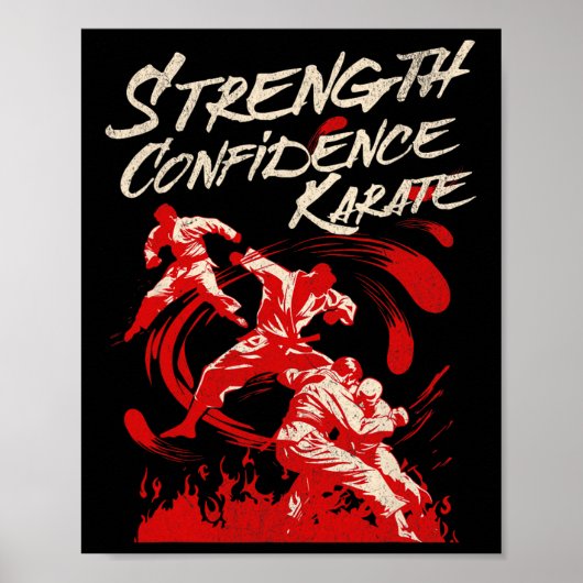 Stärke Zuversicht Karate Kampfgeist Martial Poster (Vorne)