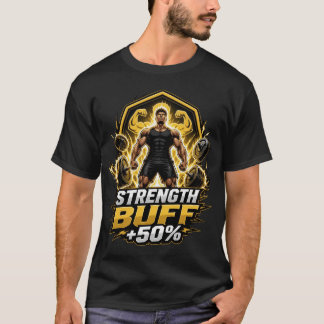 Stärkebuff +50%: RPG Gaming & Gym Powerlifting  T-Shirt