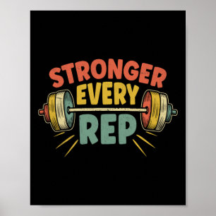 Stärken Sie jeden Rep Weightlifter-Bodybuilding Poster