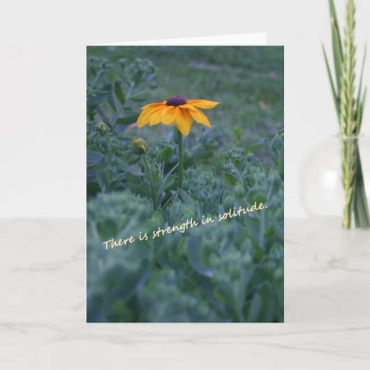Stärkeneinsamkeitsgelb-Blumen-Zitatkarte Karte (Vorderseite)