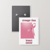 Stärker als Brustkrebs Button (Vorderseite/Rückseite)