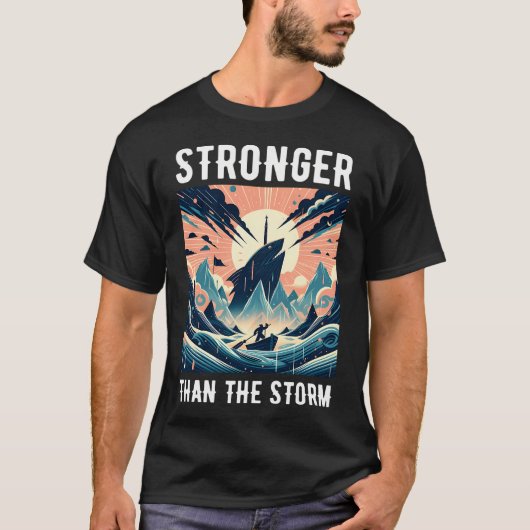 Stärker als der Sturm T-Shirt (Vorderseite)