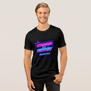 Stärker als Gestern – Innere & Äußere Stärke Q Tri-Blend Shirt