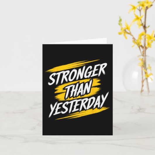 Stärker als gestern Motivierend Gym Zitat funktion Karte (Gelbe Blume)