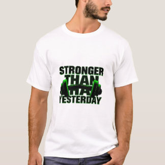 Stärker als gestern Neon T-Shirt