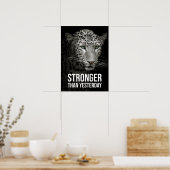 Stärker als gestern - Tiger Poster (Küche)