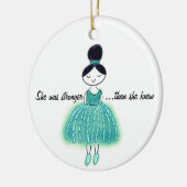 Stärker, als sie den Eierstockkrebs kannte, anpass Keramik Ornament (Links)