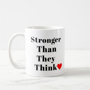 Stärker als sie denken Inspirierender Klassiker Kaffeetasse