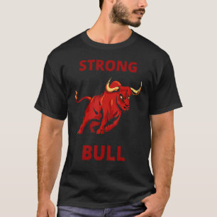 Starker Bulle Stark Erstaunlich Training Kraft T-Shirt