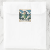 Starker Geist, ruhiges Herz Quadratischer Aufkleber (Tasche)