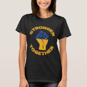 Stärker gemeinsam Ukraine Faust Ukrainische Flagge T-Shirt