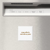 Starker Kaffee Magnet (In Situ (Geschirrspüler))