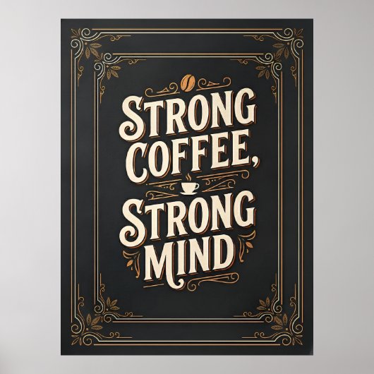 starker Kaffee starker Geist Poster (Vorne)