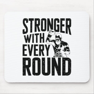 Stärker mit jedem Round Boxer Sports Gym Athleten Mousepad