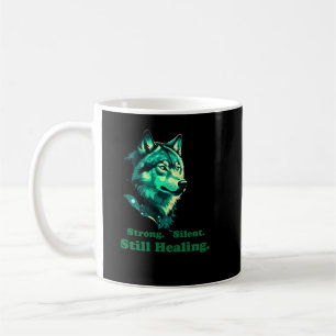 Starker Stiller Noch Heilender Wolf Mental Health Kaffeetasse